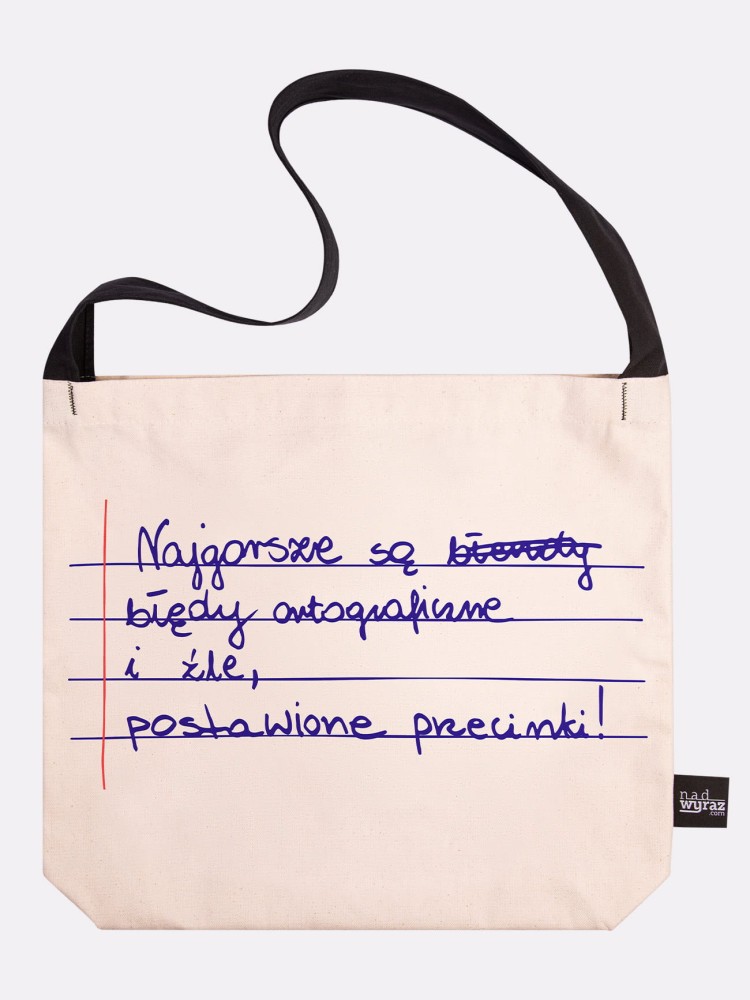 NAJGORSZE SĄ BŁĘDY ORTOGRAFICZNE / torba bawełniana 