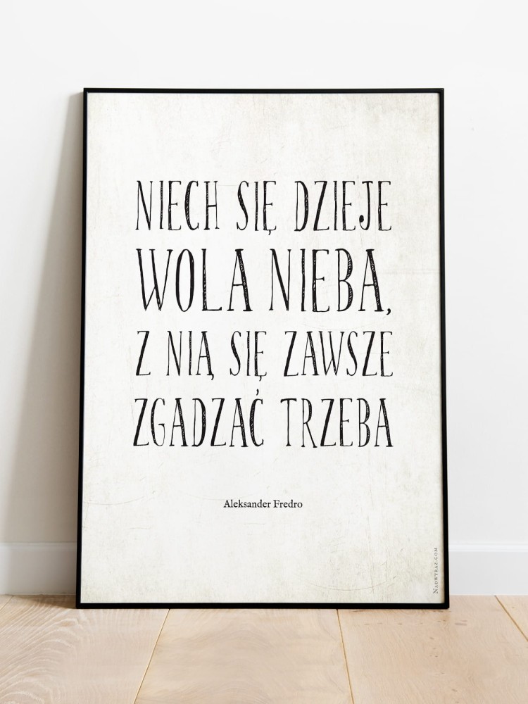 NIECH SIĘ DZIEJE WOLA NIEBA / Aleksander Fredro / plakat 