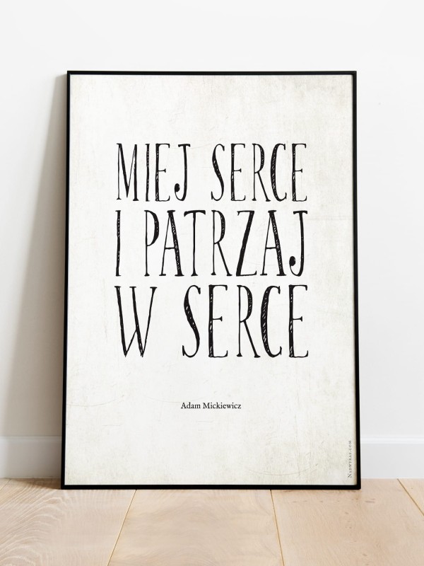 1Plakat_Miej_serce_i_patrzaj_w_serce_50x70_nadwyrazcom_1.jpg