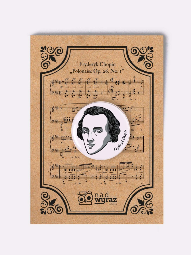 FRYDERYK CHOPIN / przypinka