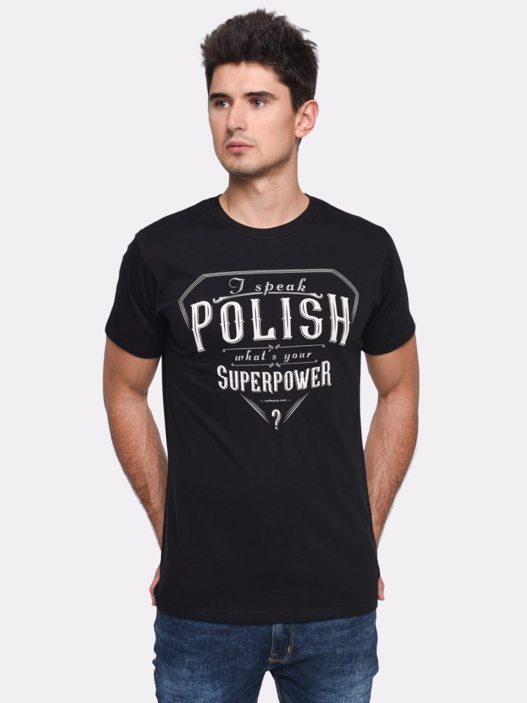 I SPEAK POLISH! WHAT'S YOUR SUPERPOWER? / koszulka męska / czarna