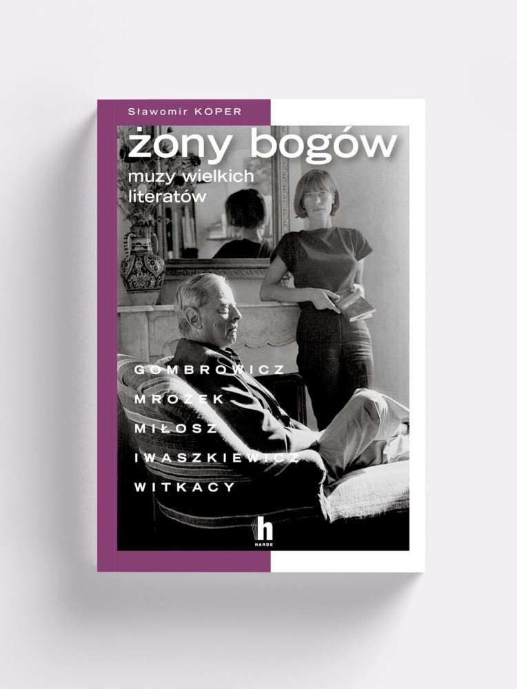 ŻONY BOGÓW - MUZY WIELKICH LITERATÓW / Sławomir Koper / książka