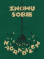 Koszulka-Znowu-sobie-nagrabiłem-męska-zielona-nadwyrazcom-4.jpg