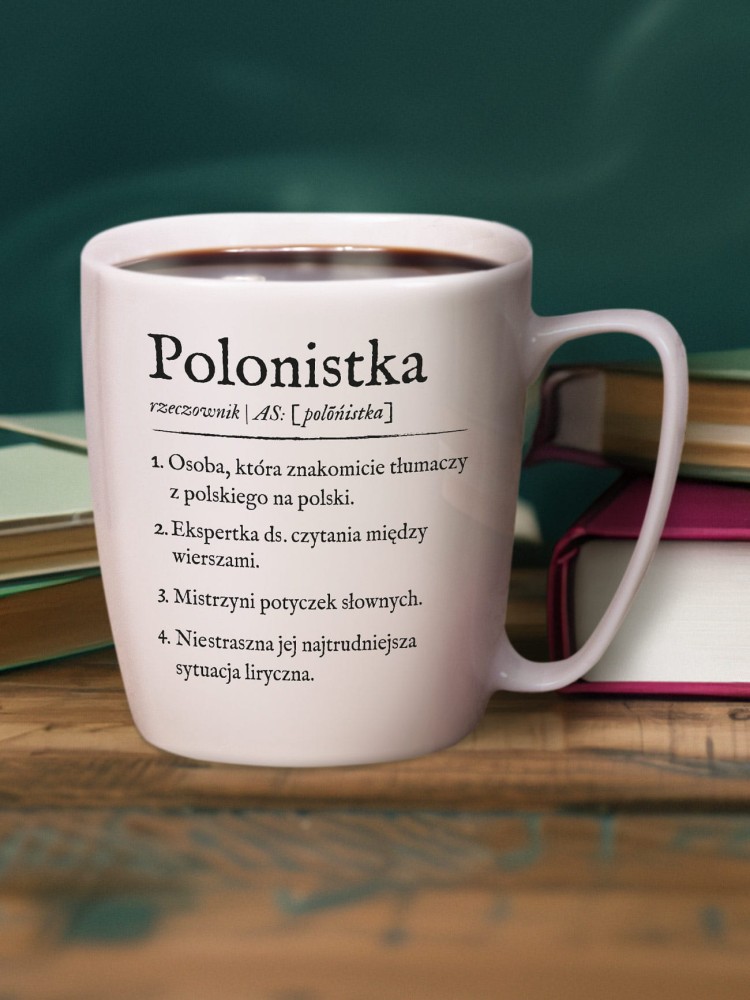 POLONISTKA / kubek biały z uchem