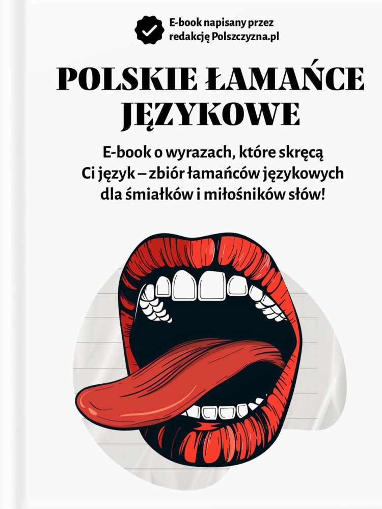 POLSKIE ŁAMAŃCE JĘZYKOWE / Polszczyzna.pl / e-book 
