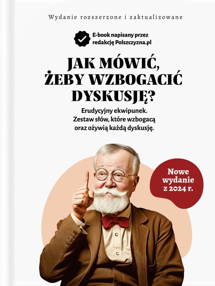 JAK MÓWIĆ, ŻEBY WZBOGACIĆ DYSKUSJĘ? / Polszczyzna.pl / e-book