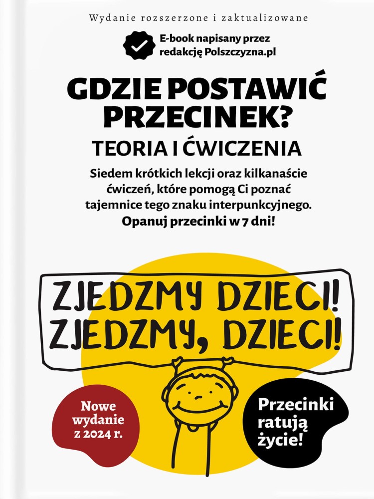 GDZIE POSTAWIĆ PRZECINEK? TEORIA I ĆWICZENIA / Polszczyzna.pl / e-book