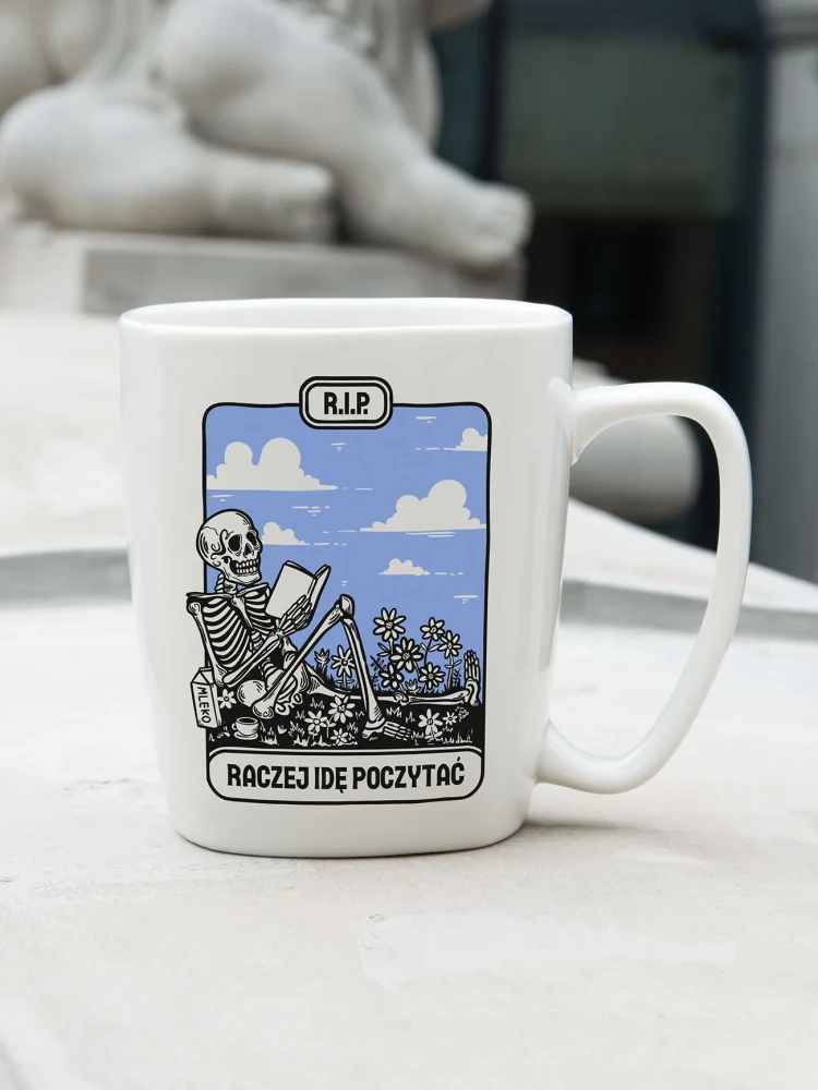 R.I.P. – RACZEJ IDĘ POCZYTAĆ / kubek biały z uchem