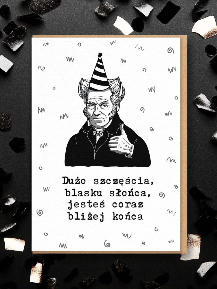 SCHOPENHAUER / kartka na urodziny