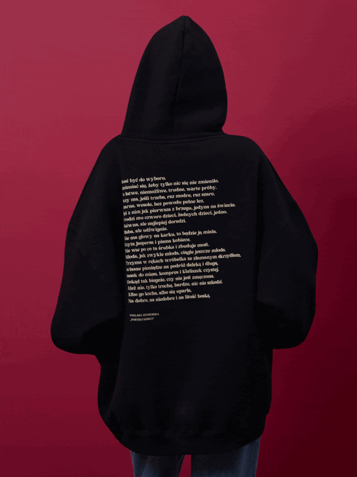 Na dobre, na niedobre / Wisława Szymborska / bluza oversize unisex czarna z wierszem