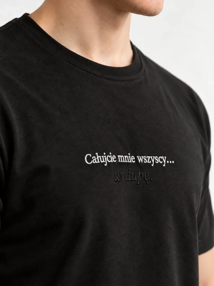 CAŁUJCIE MNIE WSZYSCY W DUPĘ / Julian Tuwim / koszulka męska / czarna