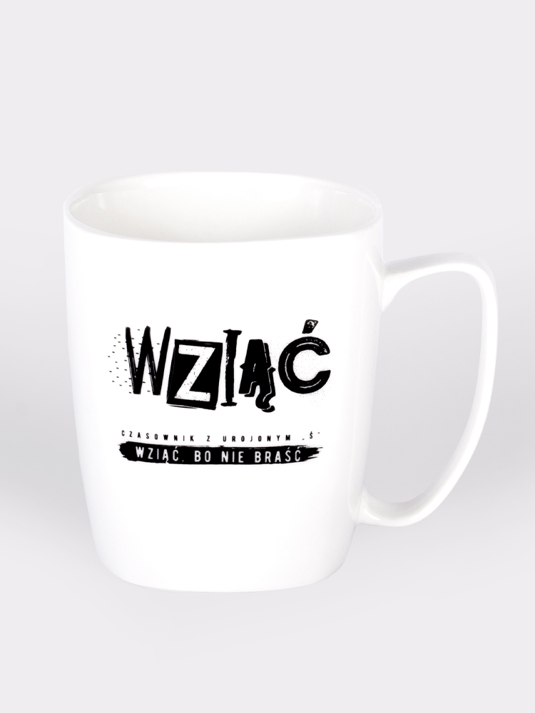 WZIĄĆ / kubek biały z uchem