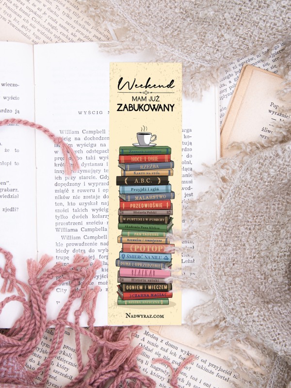 1 zakladka weekend mam juz zabukowany zabukowany weekend polski bookstagram prezent dla bookstagramera nadwyrazcom