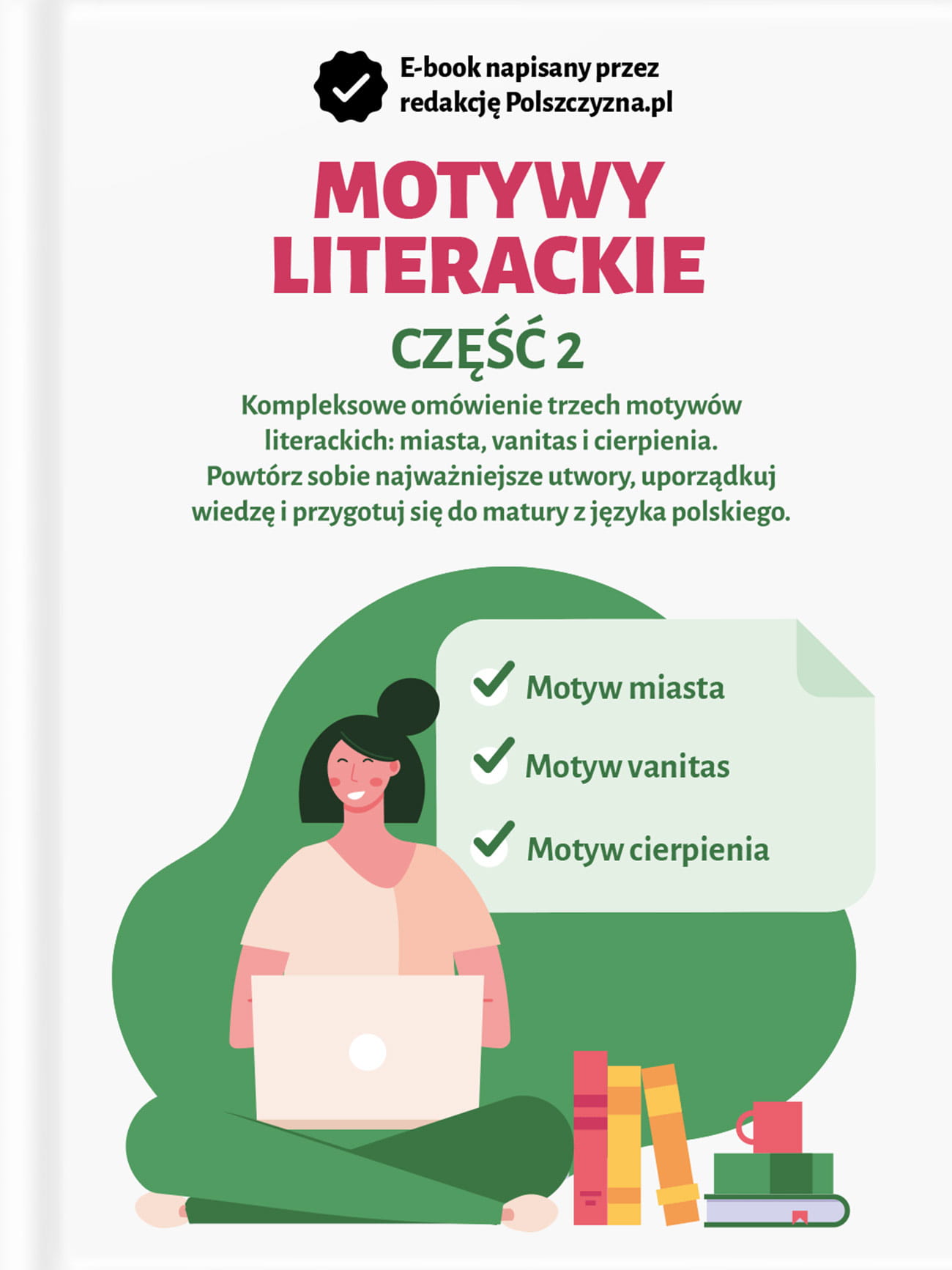 MOTYWY LITERACKIE - CZĘŚĆ II. MIASTO, VANITAS, CIERPIENIE / Polszczyzna.pl / e-book prezent dla maturzysty