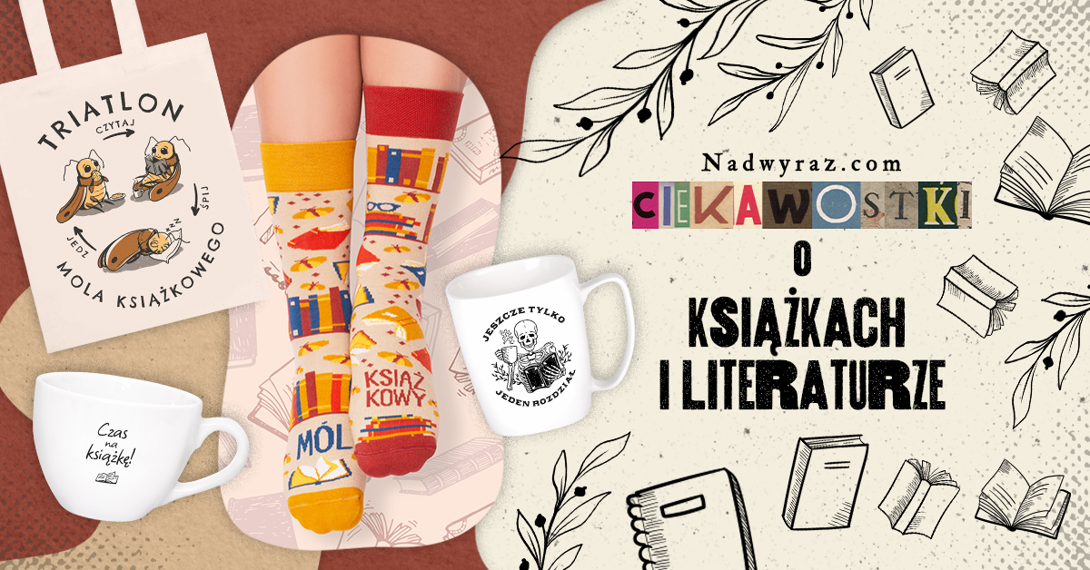 Światowy Dzień Książki. 10 ciekawostek o książkach i ze świata literatury, których nie znałeś