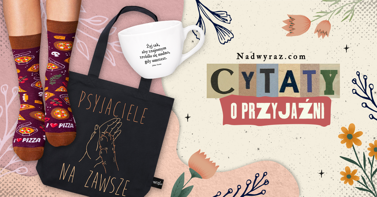 Cytaty o przyjaźni. Najpiękniejsze sentencje i krótkie wiersze dla przyjaciół