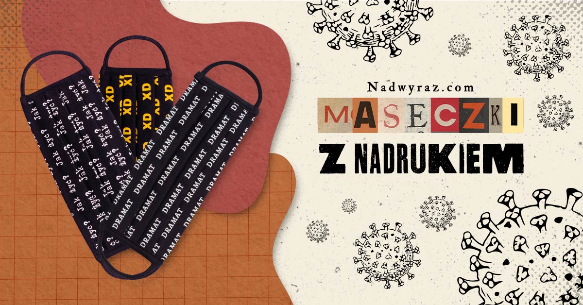 Oryginalne maseczki bawełniane dla niej i dla niego